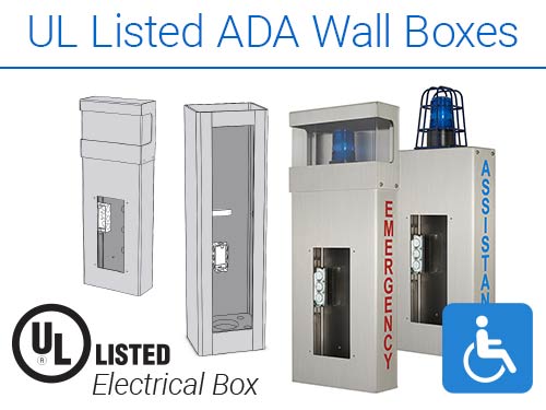 Emergency Solutions and wall boxes are UL listed and ADA compliant